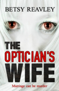 the opticians wife